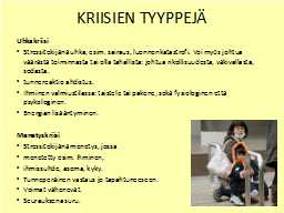 KRIISIEN TYYPPEJÄ