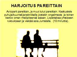 HARJOITUS PAREITTAIN