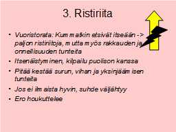 3. Ristiriita